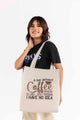 A Day Without Coffee Tote Bag TB